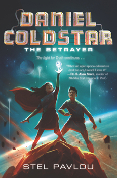 Daniel Coldstar #2: The Betrayer - Book  of the Daniel Coldstar