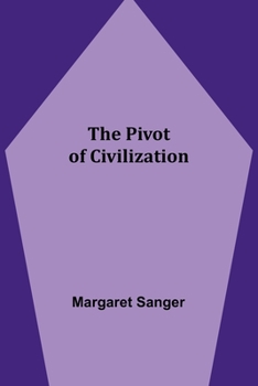Paperback The Pivot of Civilization Book