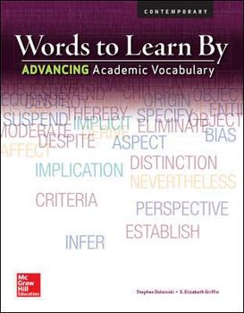 Paperback Words to Learn By: Advancing Academic Vocabulary, Student Edition Book