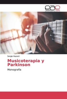 Paperback Musicoterapia y Parkinson [Spanish] Book