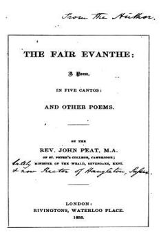The Fair Evanthe, a Poem in Five Cantos, and Other Poems