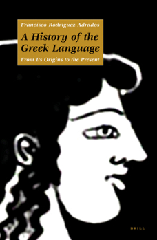 Hardcover A History of the Greek Language Book