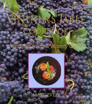 Hardcover The Vintner's Table Cookbook Book