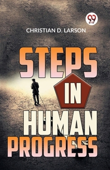 Paperback Steps In Human Progress Book