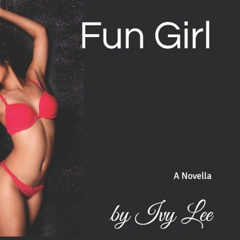 Paperback Fun Girl: A Novella Book