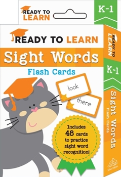 Cards Ready to Learn: K-1 Sight Words Flash Cards: Includes 48 Cards to Practice Sight Word Recognition! Book