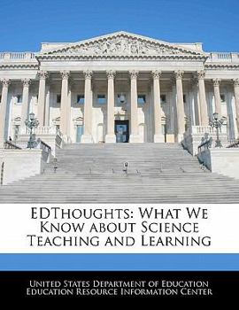 Paperback Edthoughts: What We Know about Science Teaching and Learning Book