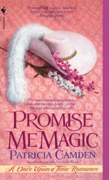 Mass Market Paperback Promise Me Magic: A Once Upon a Time Romance Book