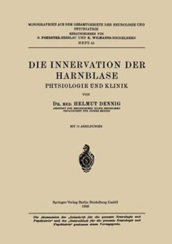 Paperback Die Innervation Der Harnblase: Physiologie Und Klinik [German] Book