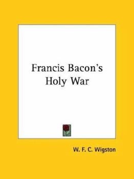 Paperback Francis Bacon's Holy War Book