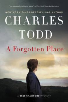 Hardcover A Forgotten Place: A Bess Crawford Mystery Book