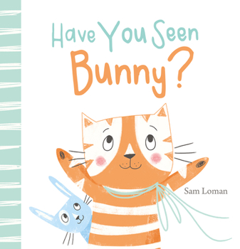 Hardcover Have You Seen Bunny? Book