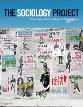 Paperback The Sociology Project: Introducing the Sociological Imagination Book
