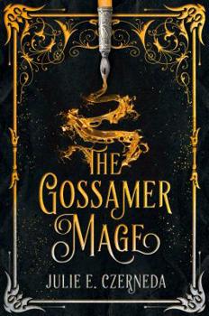 Hardcover The Gossamer Mage Book