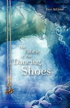 Paperback The Fabric of Her Dancing Shoes Book