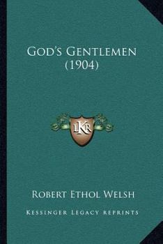 Paperback God's Gentlemen (1904) Book