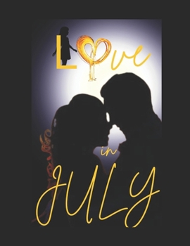 Paperback Love In July Book
