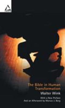 Paperback The Bible in Human Transformation: Toward a New Paradigm in Bible Study Book