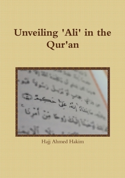 Paperback Unveiling 'Ali' in the Qur'an Book