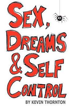 Paperback Sex, Dreams & Self Control Book