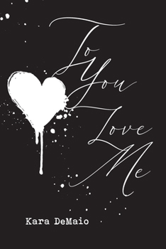 Paperback To You Love Me Book