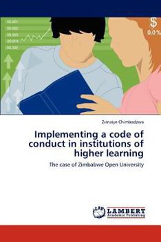 Paperback Implementing a Code of Conduct in Institutions of Higher Learning Book