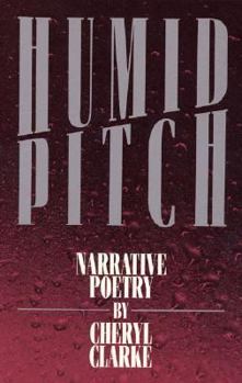Paperback Humid Pitch: Narrative Poetry Book
