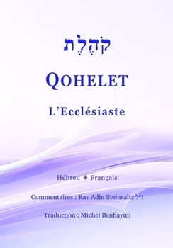 Qohelet: L'Ecclésiaste (French Edition)