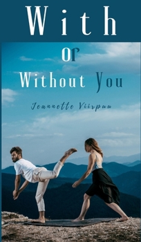 Hardcover With or Without You Book