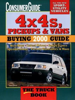 Paperback 4 X 4's, Pickups & Vans 2000 Buying Guide: Buying 2000 Guide (4X4S, PICKUPS AND VANS: BUYING GUIDE) Book