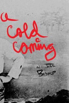 Paperback A Cold Coming Book