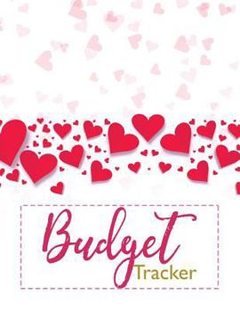 Budget Tracker: The Ultimate Guide To Budget Tracker | Classic Red Hearts valentines day Design