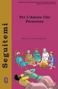 Paperback Per l'Amore che Persevera [Italian] Book