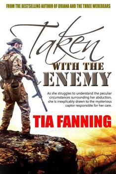 Taken with the Enemy - Book #1 of the Desert Phantoms