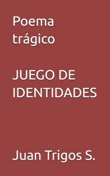 Paperback Juego De Identidades [Spanish] Book