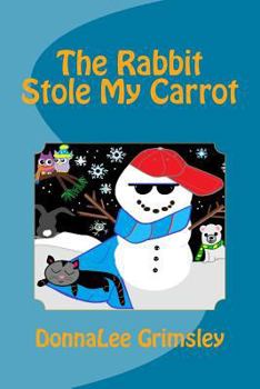 Paperback The Rabbit Stole My Carrot Book
