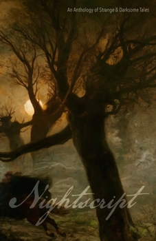 Nightscript Volume 5 - Book #5 of the Nightscript