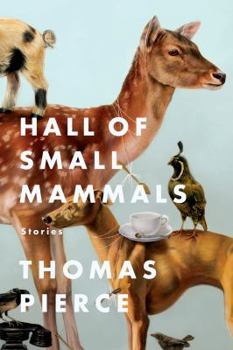 Hardcover Hall of Small Mammals: Stories Book