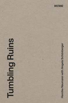 Paperback Tumbling Ruins Book