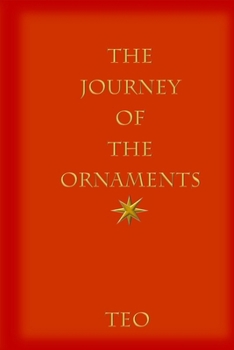 Paperback The Journey of the Ornaments Book