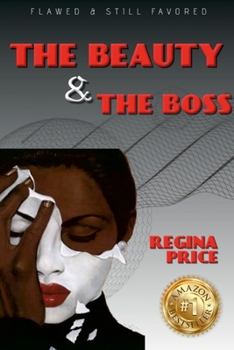 Paperback Regina Price: Flawed and Still Favored The Beauty & The Boss Book