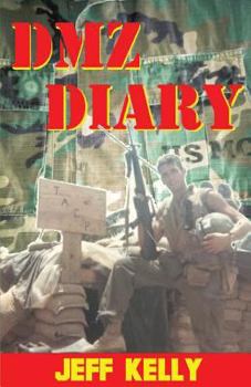 Paperback DMZ Diary: A Combat Marine's Vietnam Memoir Book
