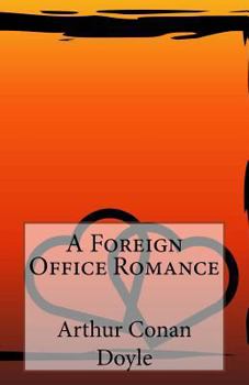 Paperback A Foreign Office Romance Book