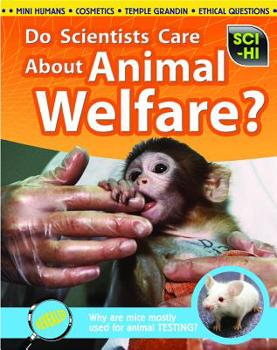Hardcover Do Scientists Care about Animal Welfare? Book