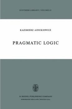 Paperback Pragmatic Logic Book