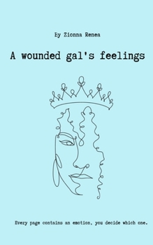 Paperback A Wounded Gal's Feelings Book