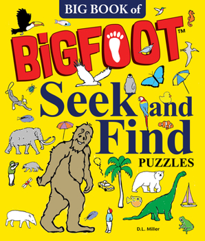 Big Book of Bigfoot Seek-And-Find Puzzles