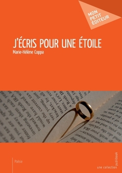 Paperback J'écris pour une étoile [French] Book