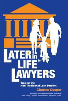 Paperback Later-In-Life-Lawyers: Tips for the Non-Traditional Law Student Book