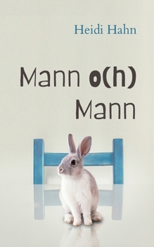 Paperback Mann o(h) Mann [German] Book